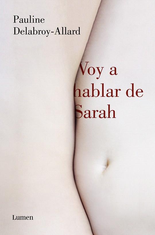 Voy a hablar de Sarah | 9788426406972 | Delabroy-Allard, Pauline | Librería Castillón - Comprar libros online Aragón, Barbastro