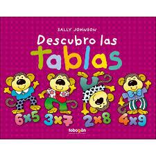 DESCUBRO LAS TABLAS | 9788494799143 | JOHNSON,SALLY | Librería Castillón - Comprar libros online Aragón, Barbastro