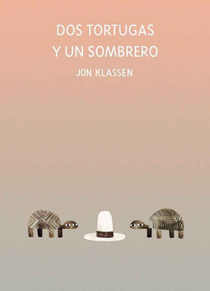 Dos tortugas y un sombrero | 9788418133947 | Klassen, Jon | Librería Castillón - Comprar libros online Aragón, Barbastro