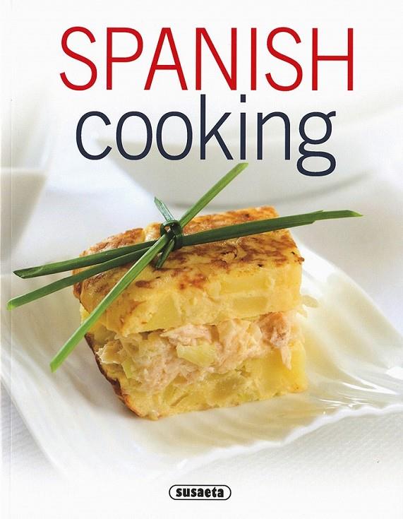 Spanish cooking | 9788467748727 | López, Concha | Librería Castillón - Comprar libros online Aragón, Barbastro