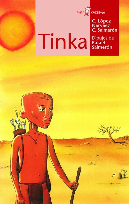 Tinka | 9788491422747 | LOPEZ NARVAEZ, CONCHA | Librería Castillón - Comprar libros online Aragón, Barbastro