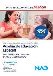 Auxiliar de Educación Especial cdad Autonoma Aragón edic 2023 | 9788414265833 | VV.AA. | Librería Castillón - Comprar libros online Aragón, Barbastro