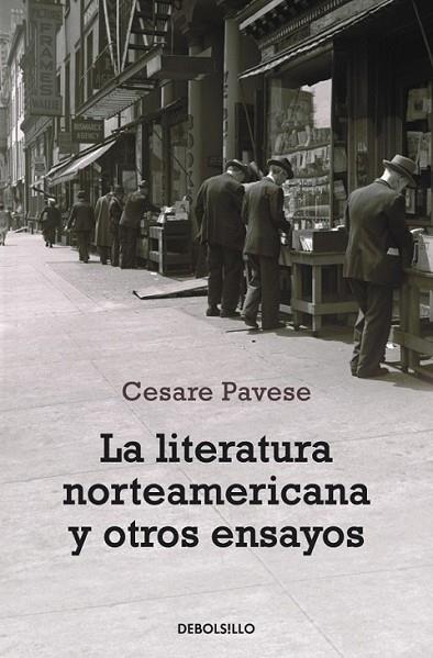 LITERATURA AMERICANA Y OTROS ENSAYOS, LA | 9788499081472 | PAVESE, CESARE | Librería Castillón - Comprar libros online Aragón, Barbastro