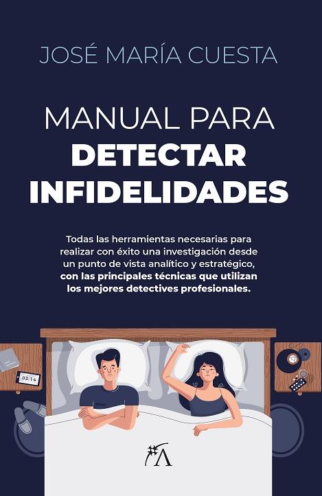 Manual para detectar infidelidades | 9788411313643 | José María Cuesta López | Librería Castillón - Comprar libros online Aragón, Barbastro