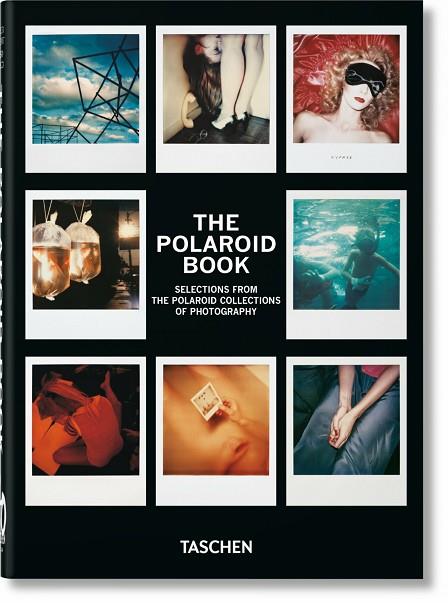 The Polaroid Book. 40th Ed. | 9783836592000 | Hitchcock, Barbara | Librería Castillón - Comprar libros online Aragón, Barbastro