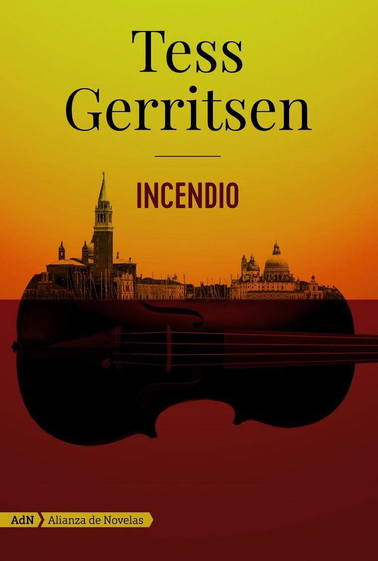 Incendio (AdN) | 9788491048459 | Gerritsen, Tess | Librería Castillón - Comprar libros online Aragón, Barbastro