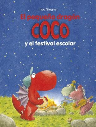 El pequeño dragón Coco y el festival escolar | 9788424657888 | Siegner, Ingo | Librería Castillón - Comprar libros online Aragón, Barbastro