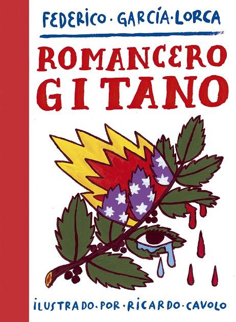 Romancero gitano | 9788417858407 | Cavolo, Ricardo/García Lorca, Federico | Librería Castillón - Comprar libros online Aragón, Barbastro