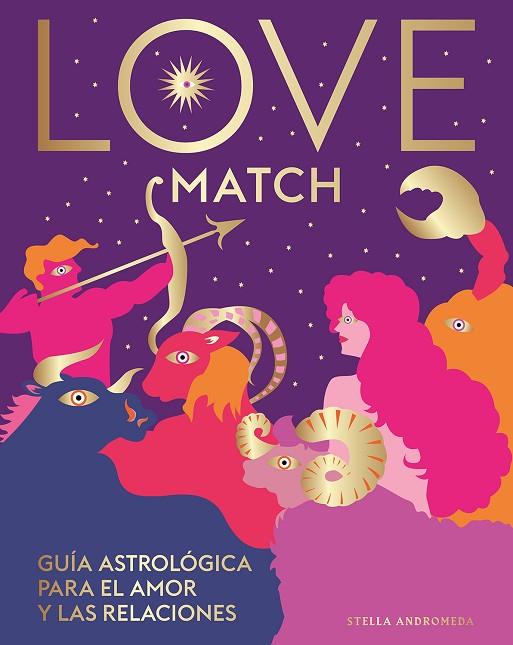 Love Match | 9788419043108 | Andromeda, Stella | Librería Castillón - Comprar libros online Aragón, Barbastro