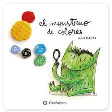 El monstruo de colores (en cartoné) | 9788494681516 | Llenas Serra, Anna | Librería Castillón - Comprar libros online Aragón, Barbastro
