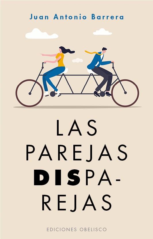 Las parejas disparejas | 9788491118084 | Barrera Méndez, Juan Antonio | Librería Castillón - Comprar libros online Aragón, Barbastro
