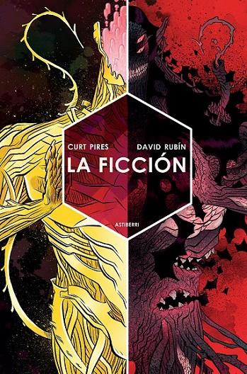 La Ficción | 9788416251353 | Rubín, David/Pires, Curt | Librería Castillón - Comprar libros online Aragón, Barbastro