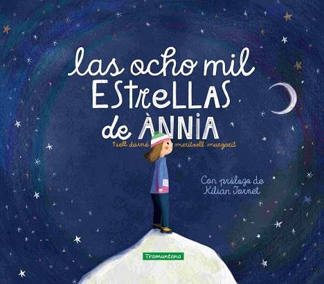 Las ocho mil estrellas de Ànnia | 9788419829009 | Margarit, Meritxell | Librería Castillón - Comprar libros online Aragón, Barbastro