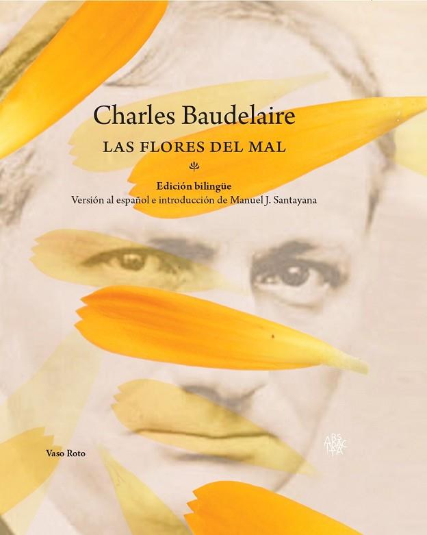 Las flores del mal (NE) | 9788494995286 | Baudelaire, Charles | Librería Castillón - Comprar libros online Aragón, Barbastro
