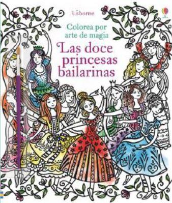 LAS DOCE PRINCESAS BAILARINAS | 9781474963084 | VV.AA. | Librería Castillón - Comprar libros online Aragón, Barbastro