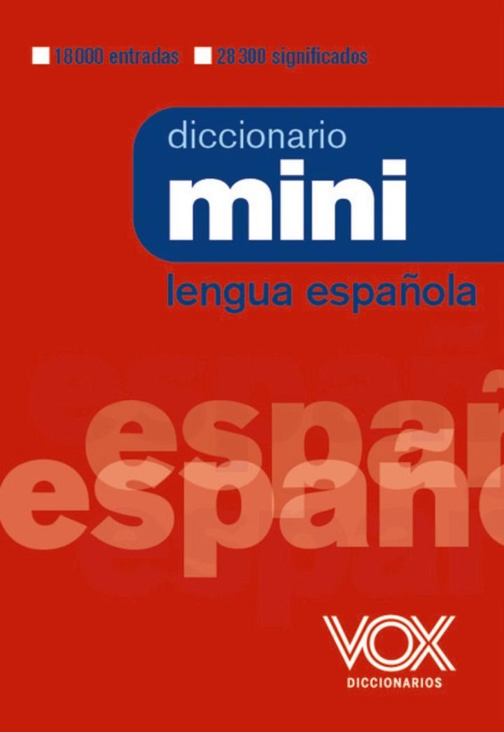 Diccionario Mini de la Lengua Española | 9788499744018 | Vox Editorial | Librería Castillón - Comprar libros online Aragón, Barbastro
