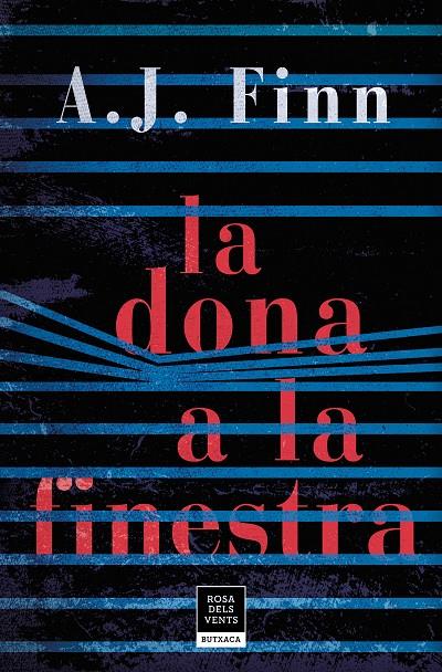 La dona a la finestra | 9788417444624 | Finn, A.J. | Librería Castillón - Comprar libros online Aragón, Barbastro