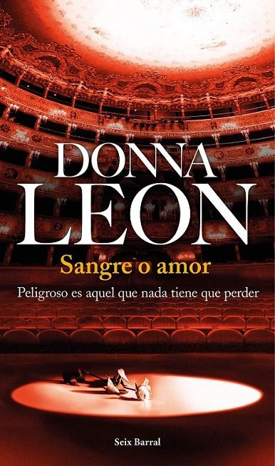Sangre o amor | 9788432224515 | Leon, Donna | Librería Castillón - Comprar libros online Aragón, Barbastro