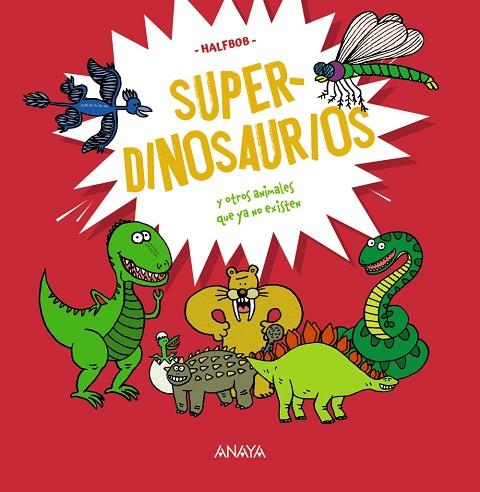 Superdinosaurios | 9788414340417 | Halfbob | Librería Castillón - Comprar libros online Aragón, Barbastro