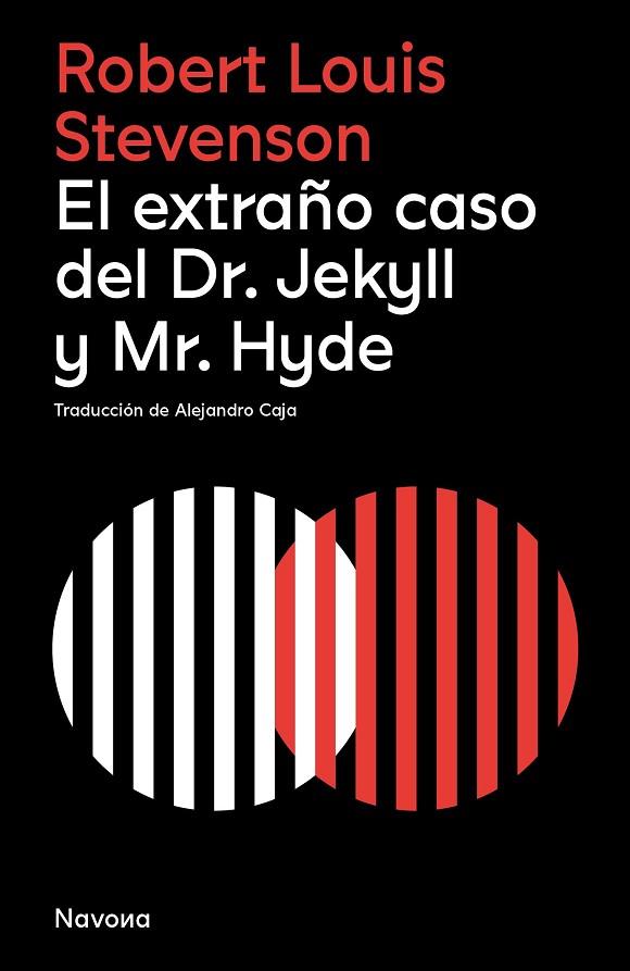El extraño caso del Dr. Jekyll y Mr. Hyde | 9788419552082 | Stevenson, Robert Louis | Librería Castillón - Comprar libros online Aragón, Barbastro