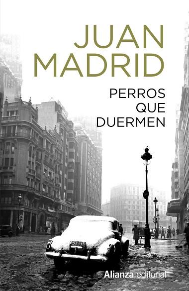 Perros que duermen | 9788491819868 | Madrid, Juan | Librería Castillón - Comprar libros online Aragón, Barbastro