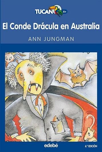 El Conde Drácula en Australia | 9788423676859 | JUNGMAN, ANN | Librería Castillón - Comprar libros online Aragón, Barbastro