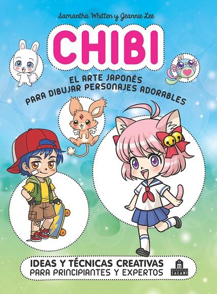 CHIBI El arte japonés para dibujar personajes adorables | 9788893679565 | AA.VV | Librería Castillón - Comprar libros online Aragón, Barbastro