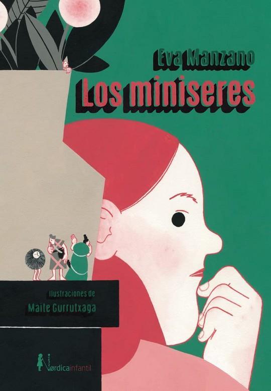 Los miniseres | 9788418930645 | Manzano, Eva | Librería Castillón - Comprar libros online Aragón, Barbastro