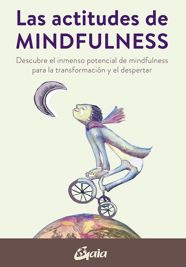 Las actitudes de mindfulness | 9788484458715 | Varios autores | Librería Castillón - Comprar libros online Aragón, Barbastro