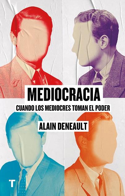 Mediocracia | 9788417141769 | Deneault, Alain | Librería Castillón - Comprar libros online Aragón, Barbastro