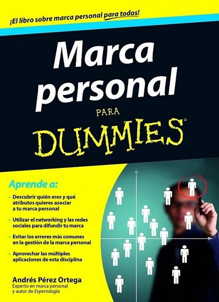 Marca personal para Dummies | 9788432902055 | Pérez Ortega, Andrés | Librería Castillón - Comprar libros online Aragón, Barbastro