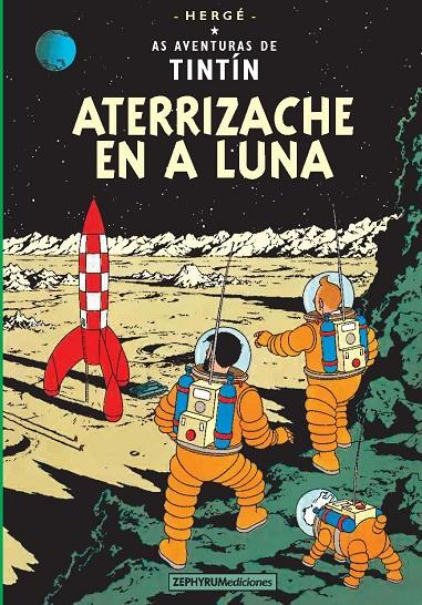 Aterrizache en a Luna (Tintín en aragonés) | 9788412190403 | Hergé | Librería Castillón - Comprar libros online Aragón, Barbastro
