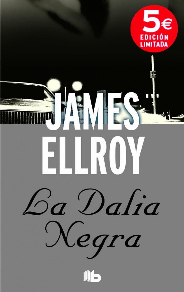 La dalia negra | 9788490701041 | Ellroy, James | Librería Castillón - Comprar libros online Aragón, Barbastro