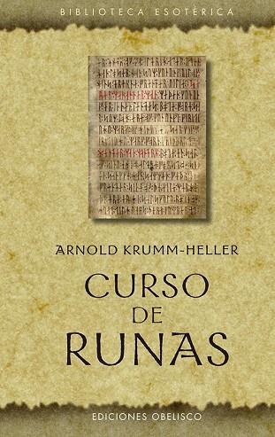 Curso de runas | 9788491117698 | Krumm-Heller, Arnold | Librería Castillón - Comprar libros online Aragón, Barbastro