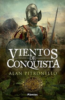 Vientos de conquista | 9788419301017 | Pitronello, Alan | Librería Castillón - Comprar libros online Aragón, Barbastro