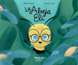 La abeja Eli | 9788412182422 | Monreal, Belén | Librería Castillón - Comprar libros online Aragón, Barbastro