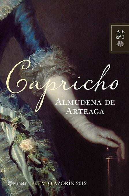 CAPRICHO | 9788408004073 | DE ARTEAGA, ALMUDENA | Librería Castillón - Comprar libros online Aragón, Barbastro
