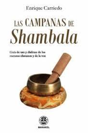 Las campanas de Shambala | 9788498274936 | Carriedo Aranda, Enrique | Librería Castillón - Comprar libros online Aragón, Barbastro
