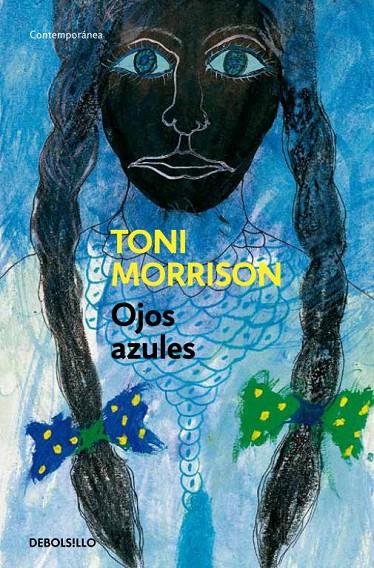 Ojos azules | 9788497932660 | Morrison, Toni | Librería Castillón - Comprar libros online Aragón, Barbastro