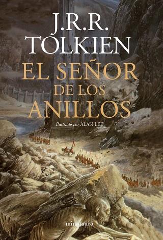 El Señor de los Anillos (NE). Ilustrado por Alan Lee | 9788445011119 | Tolkien, J. R. R. | Librería Castillón - Comprar libros online Aragón, Barbastro