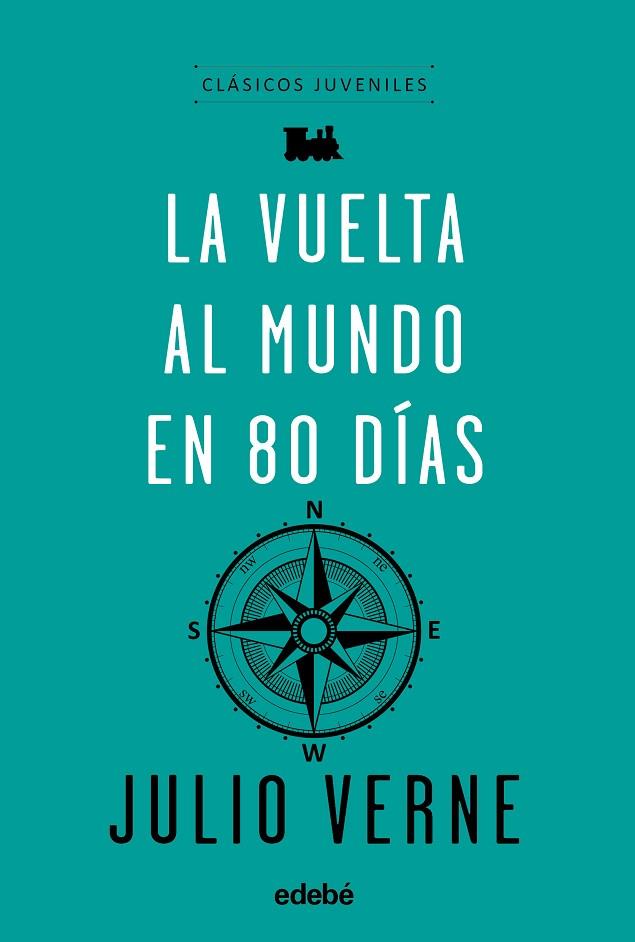 LA VUELTA AL MUNDO EN 80 DIAS | 9788468333069 | Julio Verne Edebé (obra colectiva) | Librería Castillón - Comprar libros online Aragón, Barbastro