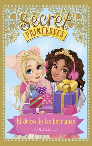 Secret Princesses 1 : El deseo de las hermanas | 9788424660277 | Banks, Rosie | Librería Castillón - Comprar libros online Aragón, Barbastro
