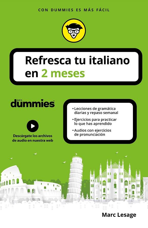 Refresca tu italiano en 2 meses para dummies | 9788432906268 | Lesage, Marc | Librería Castillón - Comprar libros online Aragón, Barbastro