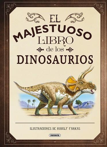 El majestuoso libro de los dinosaurios | 9788467753547 | Jackson, Tom | Librería Castillón - Comprar libros online Aragón, Barbastro