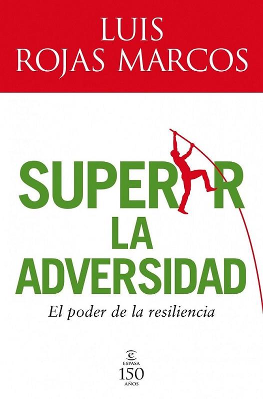 SUPERAR LA ADVERSIDAD | 9788467032598 | ROJAS MARCOS, LUIS | Librería Castillón - Comprar libros online Aragón, Barbastro