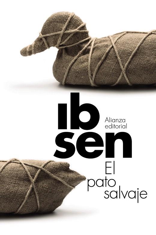 El pato salvaje | 9788491049791 | Ibsen, Henrik | Librería Castillón - Comprar libros online Aragón, Barbastro