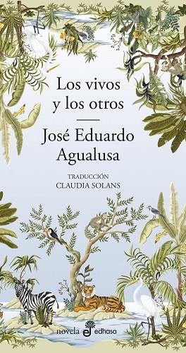 Los vivos y los otros | 9788435011648 | Agualusa, José Eduardo | Librería Castillón - Comprar libros online Aragón, Barbastro