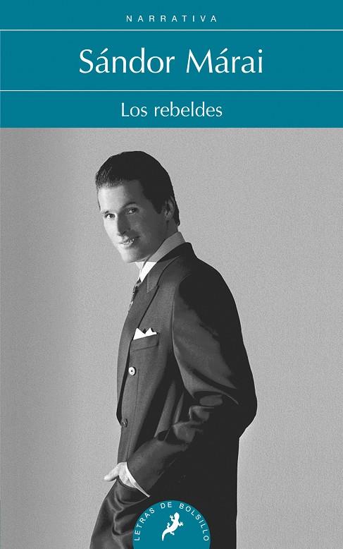 REBELDES, LOS | 9788498384352 | Márai, Sándor | Librería Castillón - Comprar libros online Aragón, Barbastro