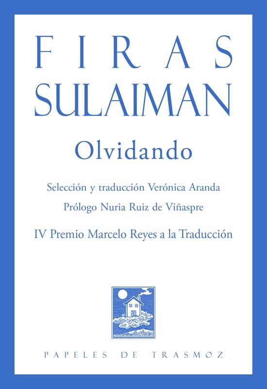 OLVIDANDO | 9788494910081 | SULAIMAN, FIRAS | Librería Castillón - Comprar libros online Aragón, Barbastro