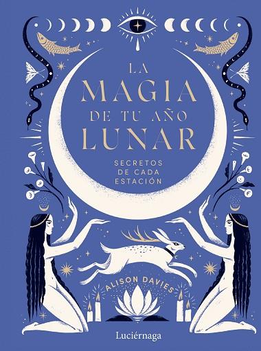 La magia de tu año lunar | 9788419164933 | Davies, Alison | Librería Castillón - Comprar libros online Aragón, Barbastro